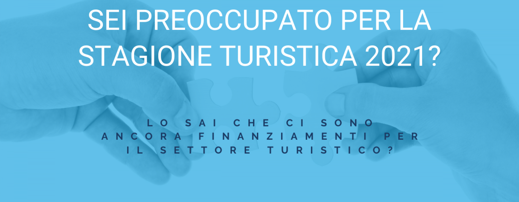 finanziamenti per Siti web, Sistemi di vendita, Servizi di web marketing turistico