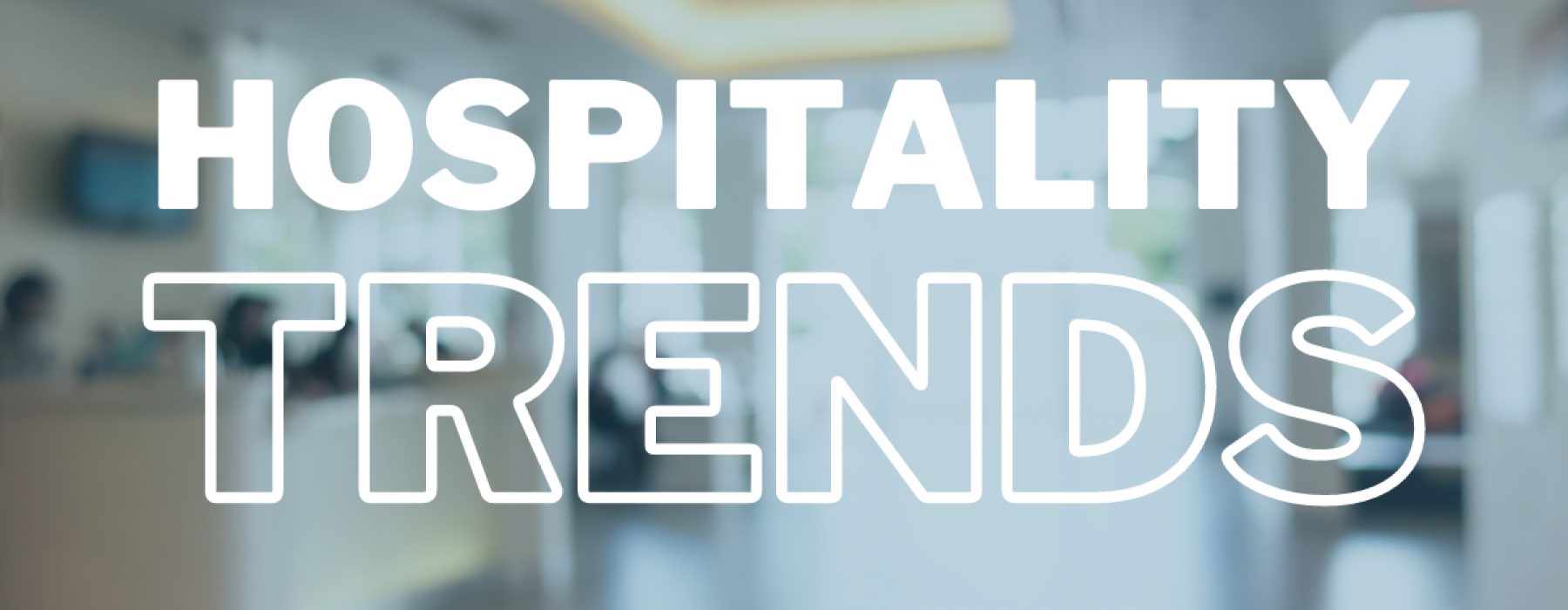 hotel trend