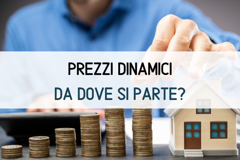 prezzi dinamici - da dove si parte